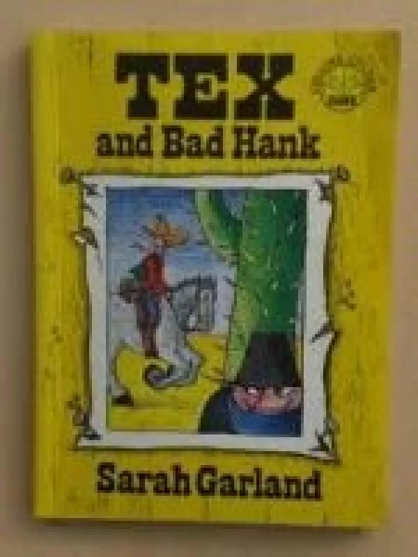 Tex and Bad Hank - Sarah Garland, knyga