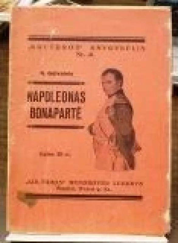 Napoleonas Bonapartė - K. Gelvainis, knyga