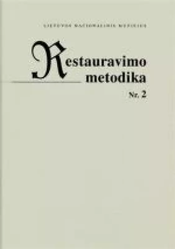 Restauravimo metodika Nr. 2 - Autorių Kolektyvas, knyga