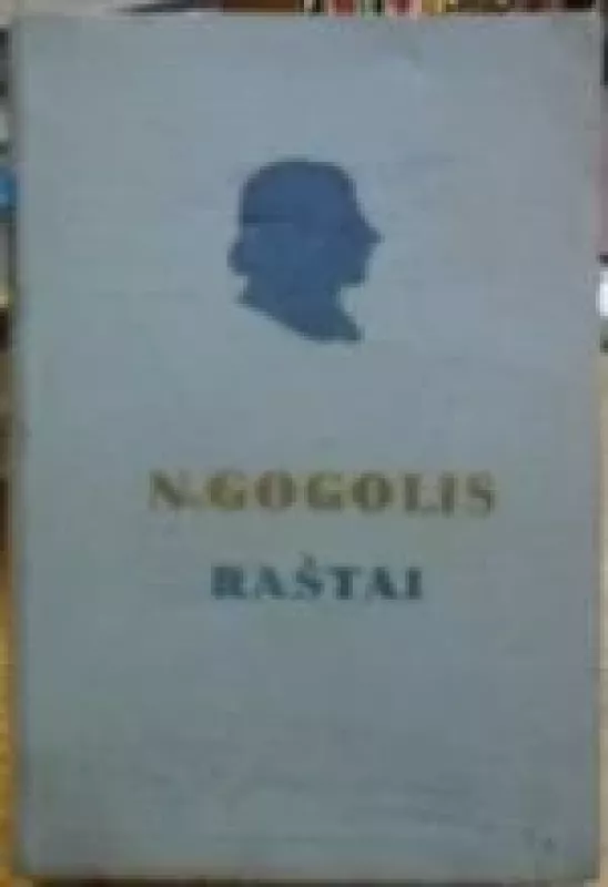 Raštai (2 tomai) - Nikolajus Gogolis, knyga
