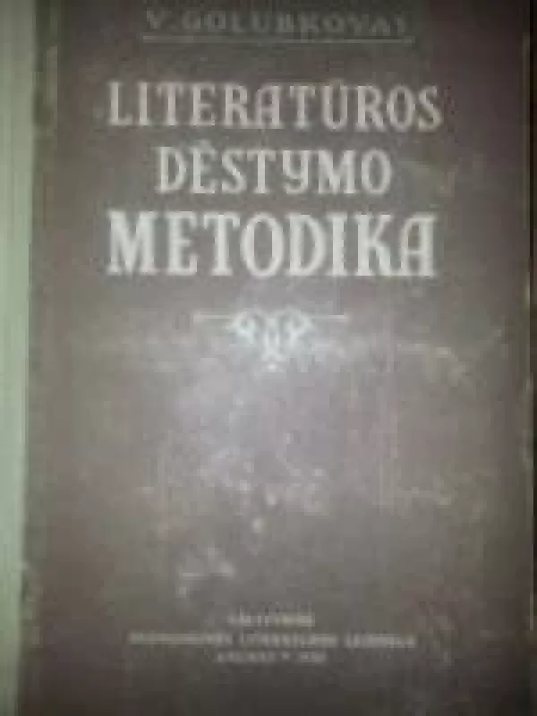 Literatūros dėstymo metodika - V. Golubkovas, knyga