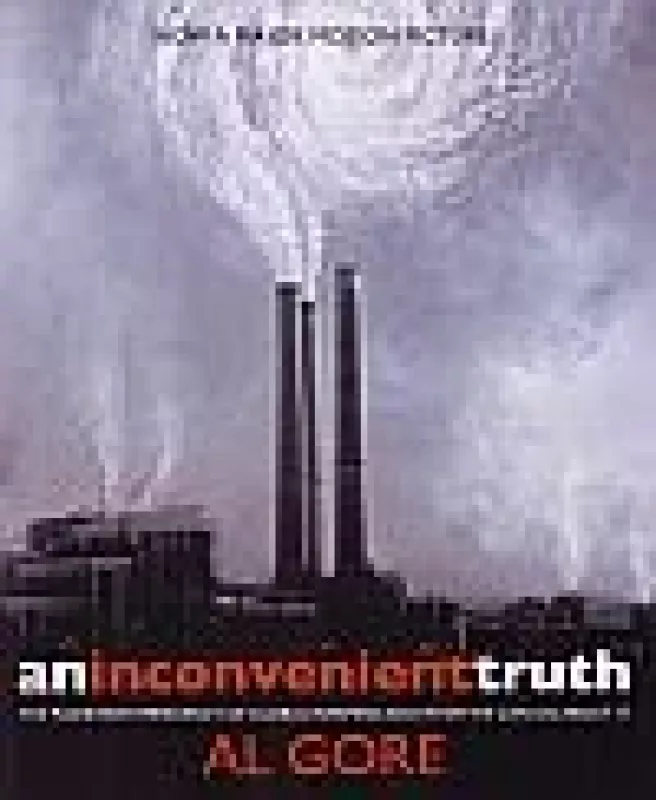 An Inconvenient Truth - Al Gore, knyga