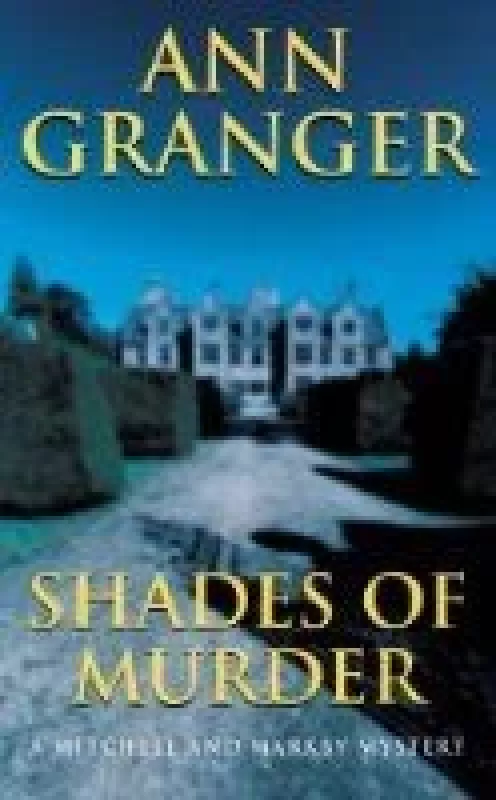 Shades of murder - Ann Granger, knyga