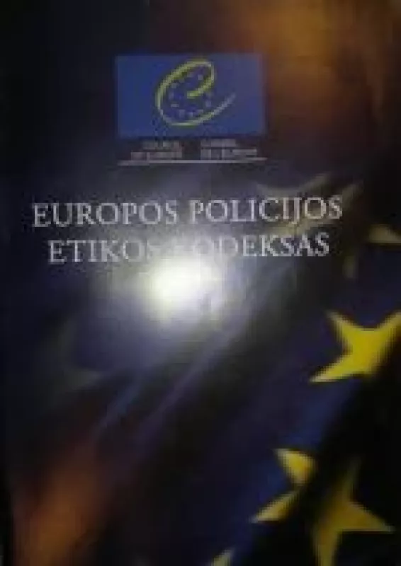 Europos policijos etikos kodeksas - Darius Grebliauskas, knyga