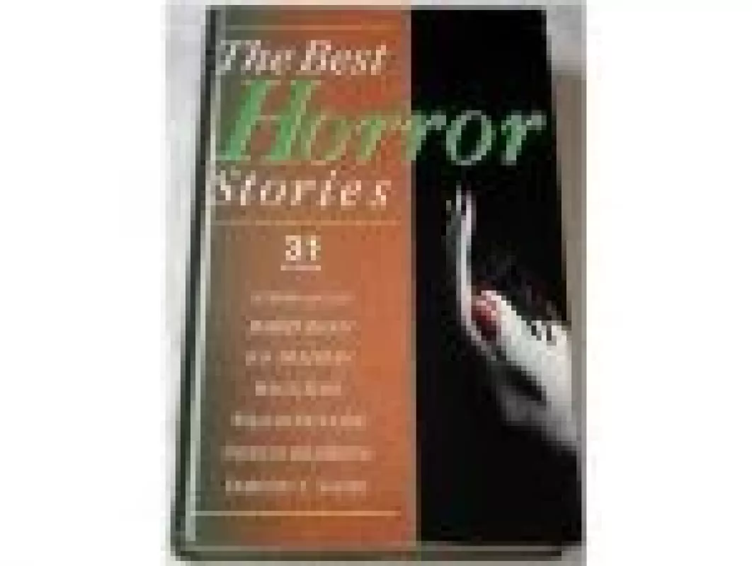 The Best Horror Stories - Autorių Kolektyvas, knyga
