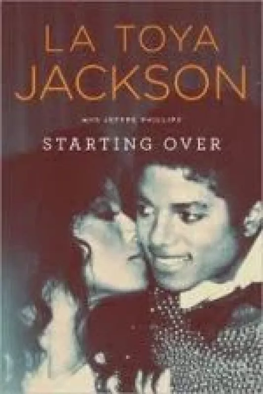 Starting over - La Toya Jackson, knyga