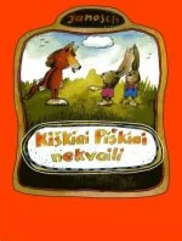 Kiškiai piškiai nekvaili: istorija apie kiškį piškį Jokimėlį Meškiuką Guminuką, jo sesytę ir broliukus Bubę, Bobą, Babą ir Babeliuką - Autorių Kolektyvas, knyga