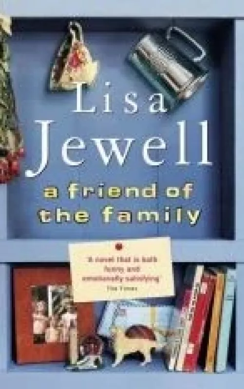 A Friend of the Family - Lisa Jewell, knyga