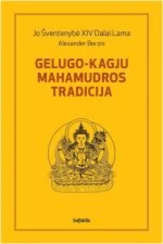 Gelugo-kagju mahamudros tradicija - Lama Dalai, knyga