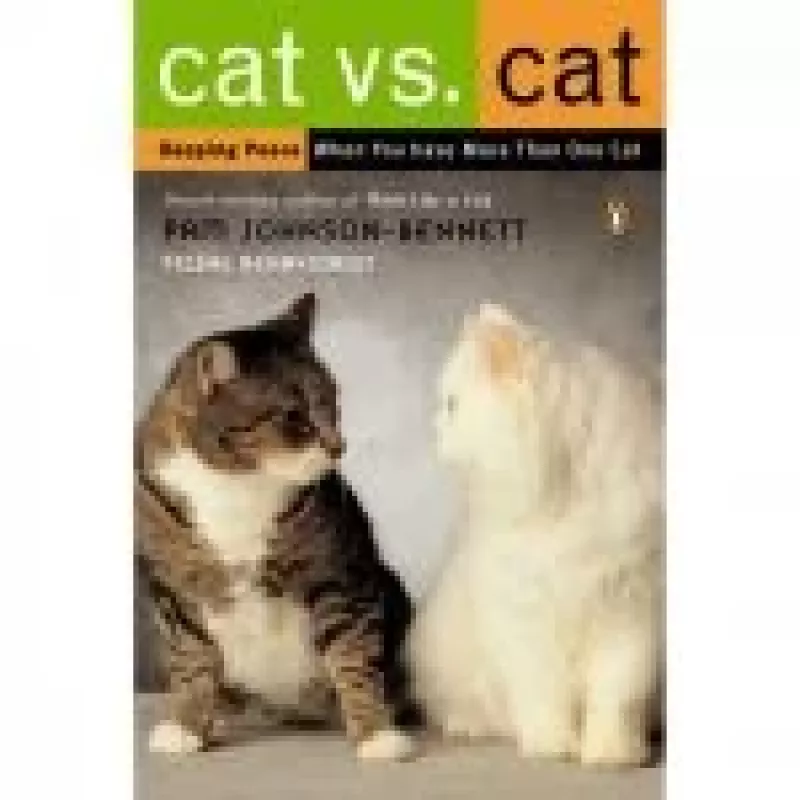 Cat vs. cat - Pam Johnson-Bennett, knyga