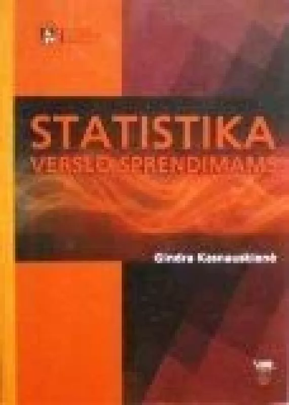 Statistika verslo sprendimams - Gindra Kasnauskienė, knyga