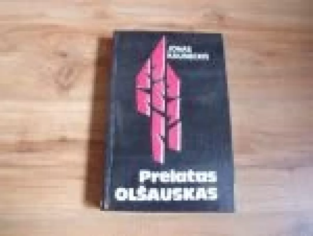 Prelatas Olšauskis - Jonas Kauneckis, knyga