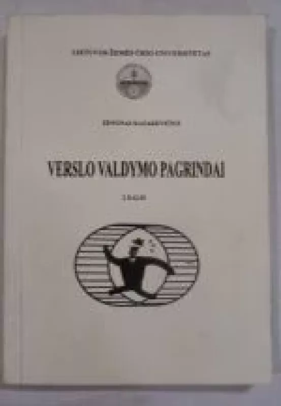 Verslo valdymo pagrindai. 2 dalis - Zenonas Kazakevičius, knyga