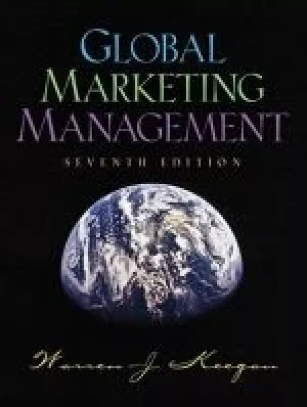 Global Marketing Management (7th Edition) - Warren J. Keegan, knyga