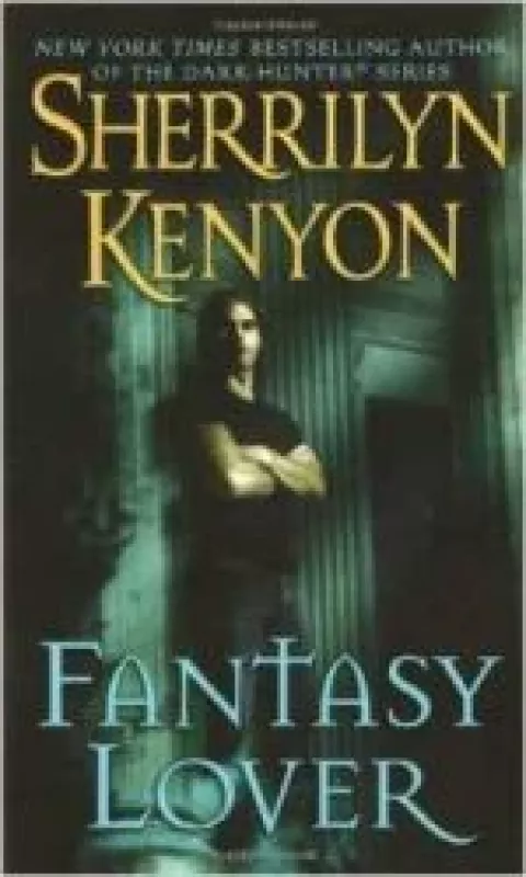 Fantasy Lover - Sherrilyn Kenyon, knyga