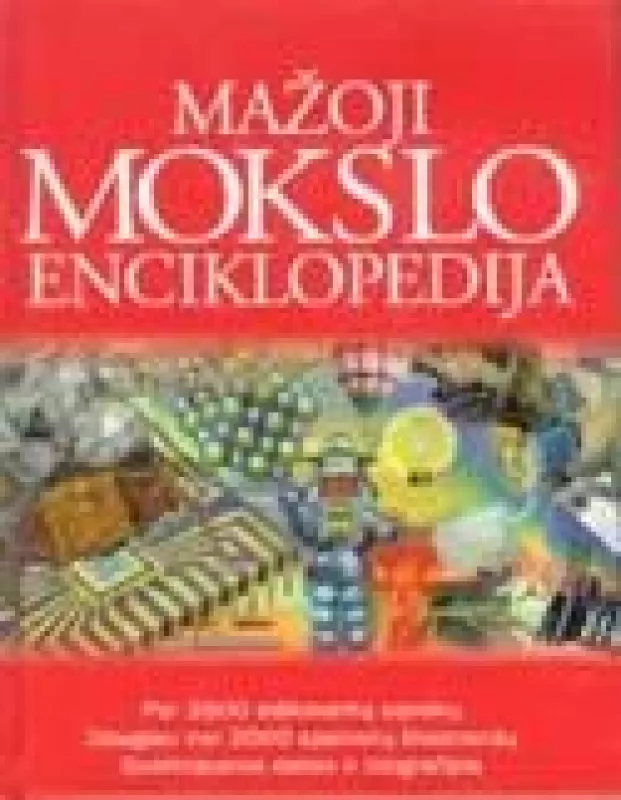 Mažoji mokslo enciklopedija - Autorių Kolektyvas, knyga