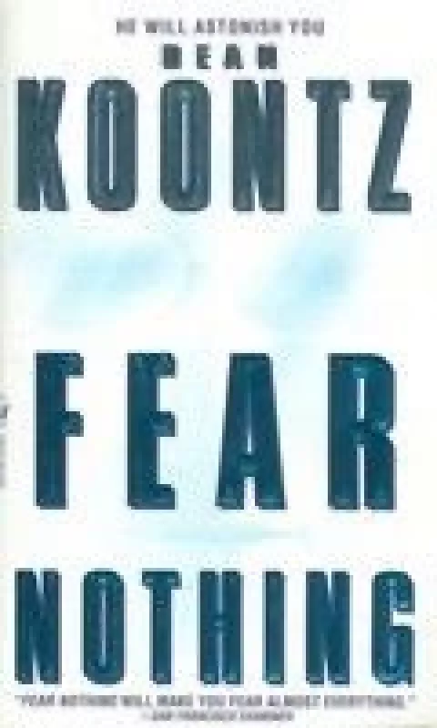 Fear nothing - Dean Koontz, knyga
