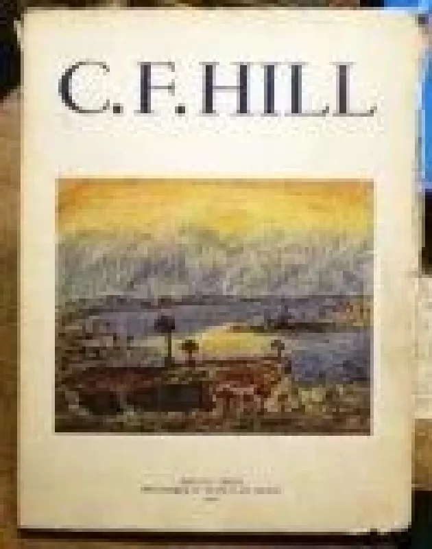 C.F.Hill - Jacques Lassaigne, knyga