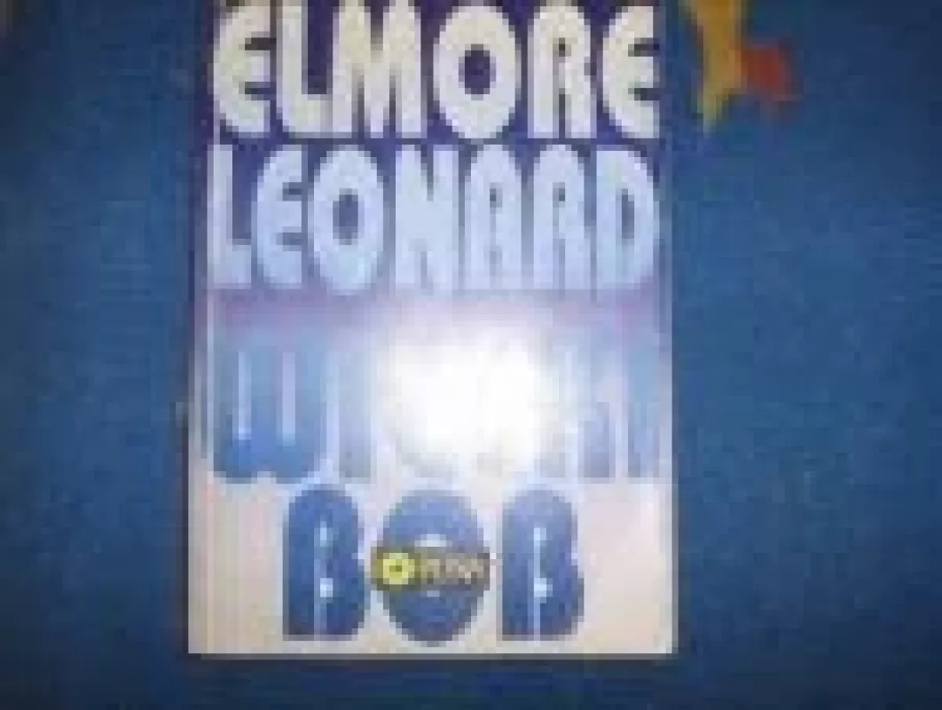 Wielki Bob - Elmore Leonard, knyga