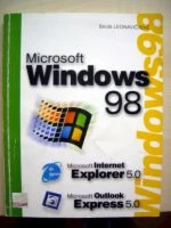 Microsot Windows 98 - Birutė Leonavičienė, knyga