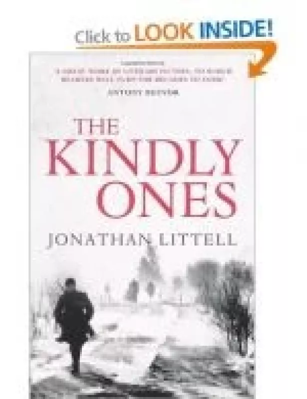 The Kindly Ones - Jonathan Littell, knyga