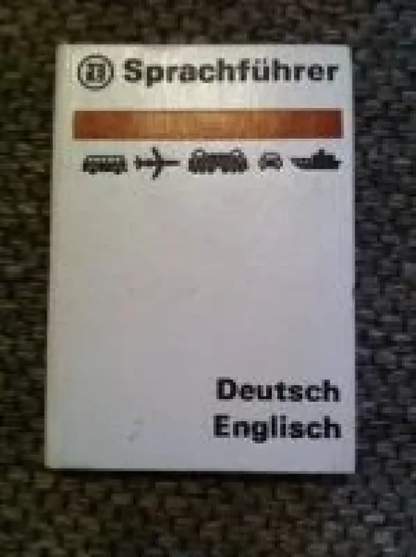 Sprachführer Deutsch Englisch - Rudolf Lowe, knyga