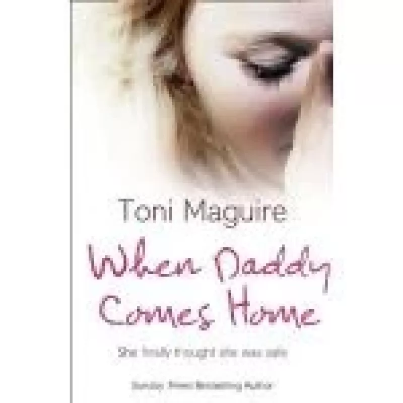 When Daddy Comes Home - Toni Maguire, knyga