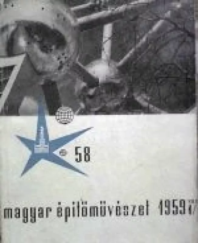 Magyar epitomuveszet, 1959 m., Nr. 1 - Autorių Kolektyvas, knyga