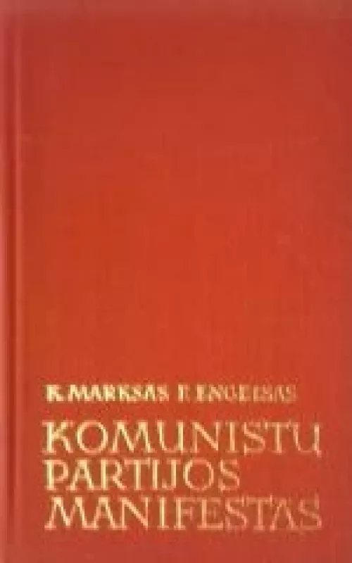Komunistų partijos manifestas - K. Marksas, F.  Engelsas, knyga