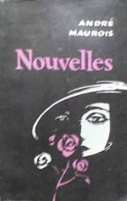 Nouvelles - Andre Maurois, knyga
