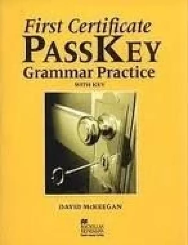 First Certificate PassKey Grammar Practice with Key - David McKeegan, knyga