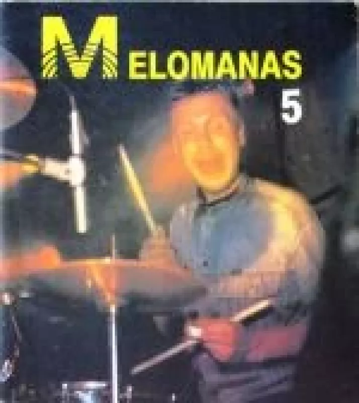 Melomanas, 1990 m., Nr. 5 - Autorių Kolektyvas, knyga