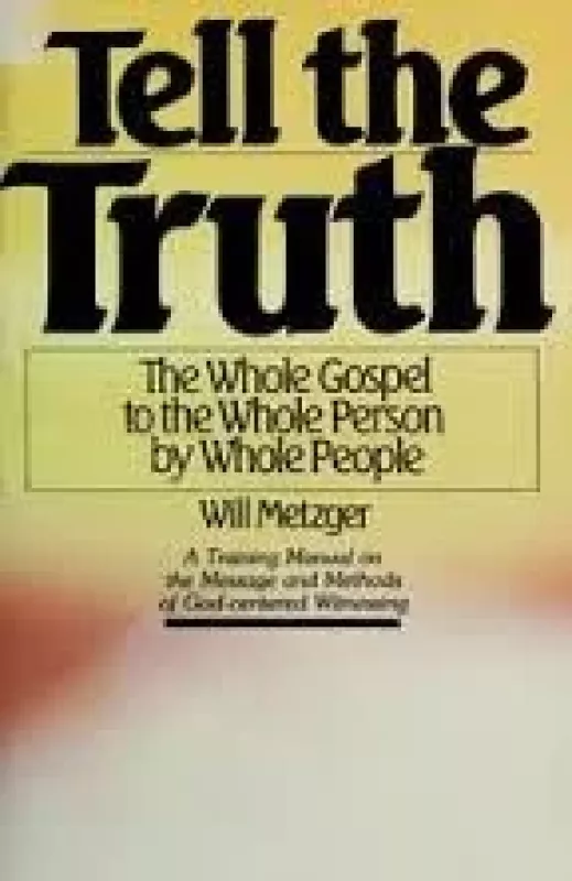 Tell the Truth - Will Metzger, knyga