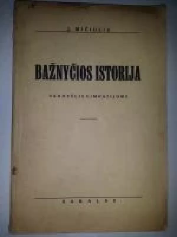 Bažnyčios istorija - Juozas Mičiulis, knyga