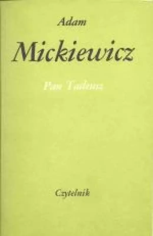 Pan Tadeusz - Adam Mickiewicz, knyga