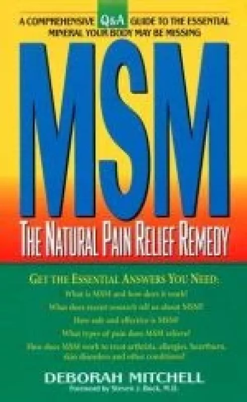 MSM: The Natural Pain Relief Remedy - Deborah Mitchel, knyga