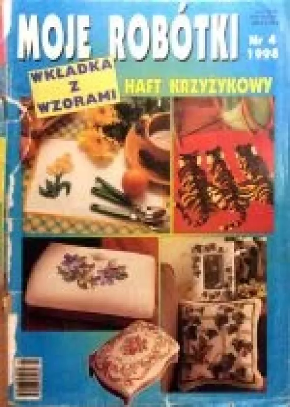 Moje robotki, 1998 m., Nr. 4 - Autorių Kolektyvas, knyga