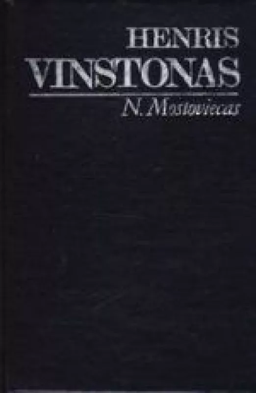 Henris Vinstonas - Nikolajus Mostoviecas, knyga