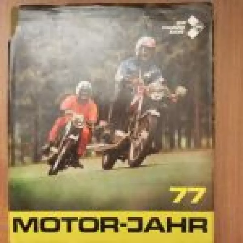 Motor - Jahr' 77 - Autorių Kolektyvas, knyga