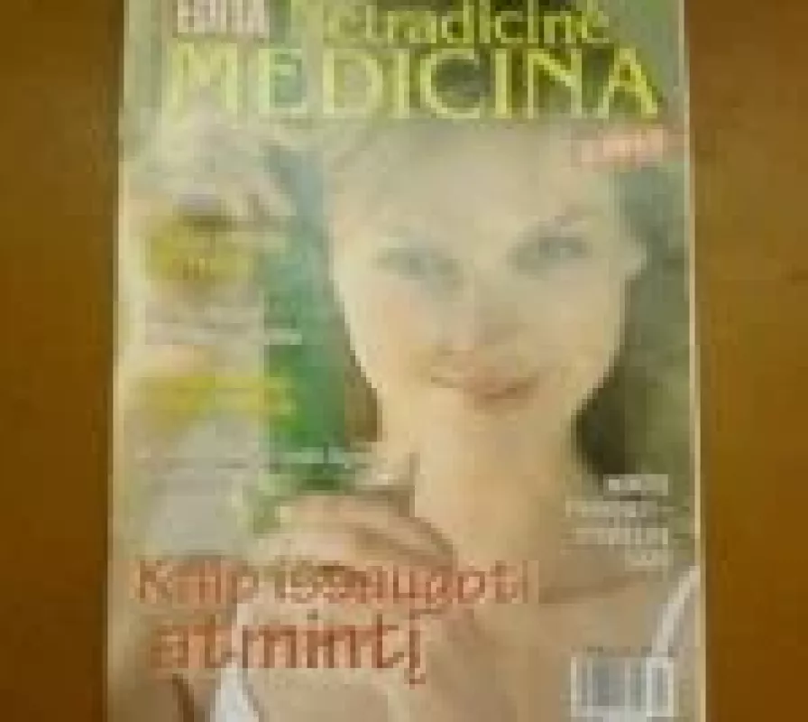 Netradicinė medicina, 2009 m., Nr. 2 - Autorių Kolektyvas, knyga