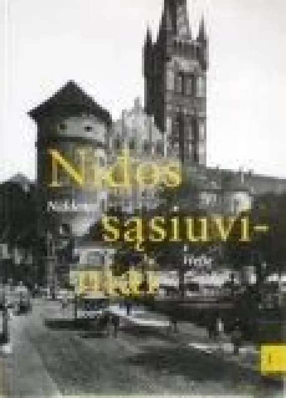 Nidos sąsiuviniai = Niddener Hefte, 2007 m., Nr. 3 - Autorių Kolektyvas, knyga
