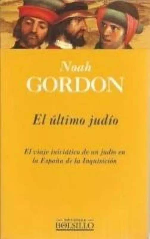 El último judío (The Last Jew) - Gordon Noah, knyga