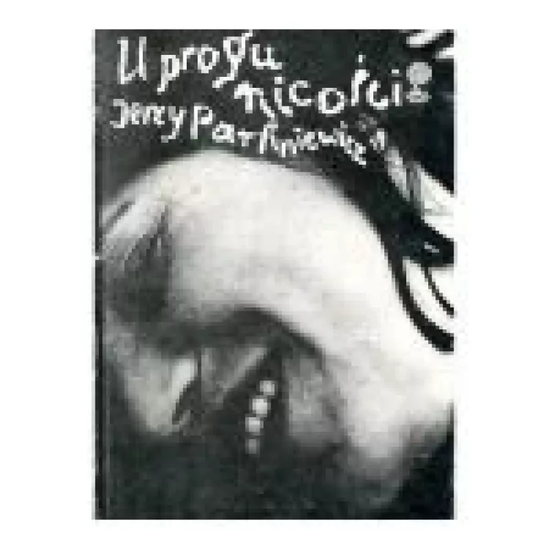 U progu nicości - Jerzy Parfiniewicz, knyga