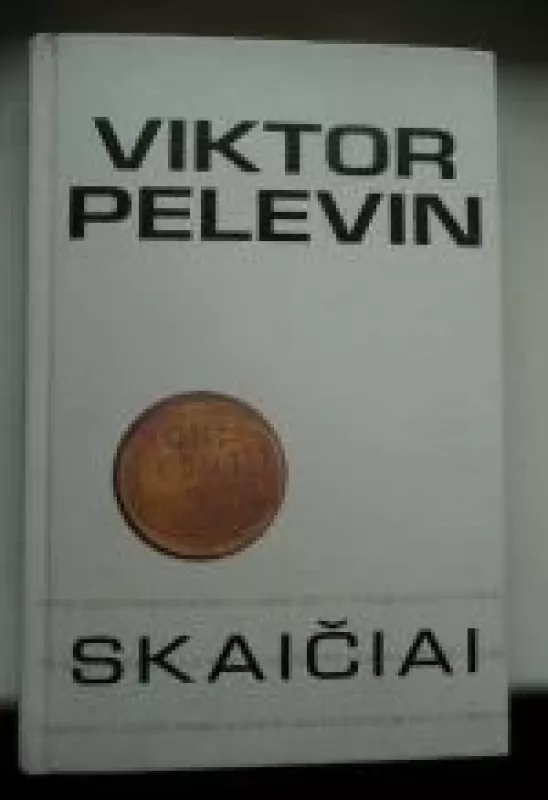 Skaičiai - Viktor Pelevin, knyga