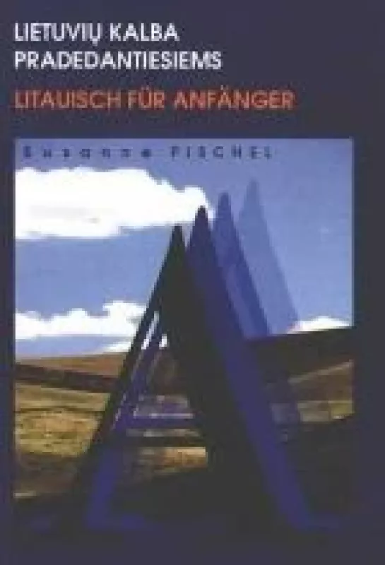 Lietuvių kalba pradedantiesiems / Litauisch für Anfänger - Susanne Pischel, knyga