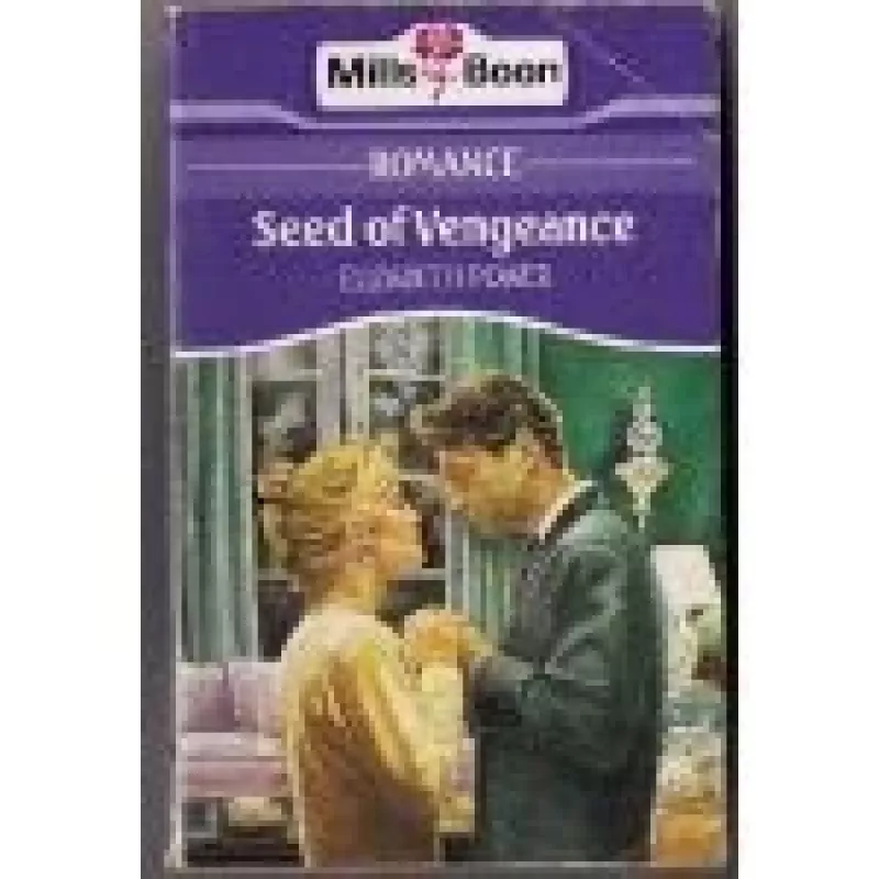 Seed of Vengeance - Elizabeth Power, knyga