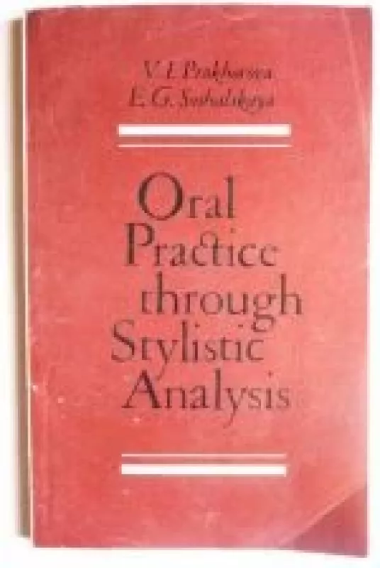 Oral Practice through Stylistic Analysis - Autorių Kolektyvas, knyga