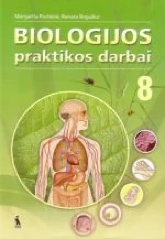 Biologijos praktikos darbai VIII kl. - Margarita Purlienė, Romas Darafėjus, Ana Gliebė, knyga
