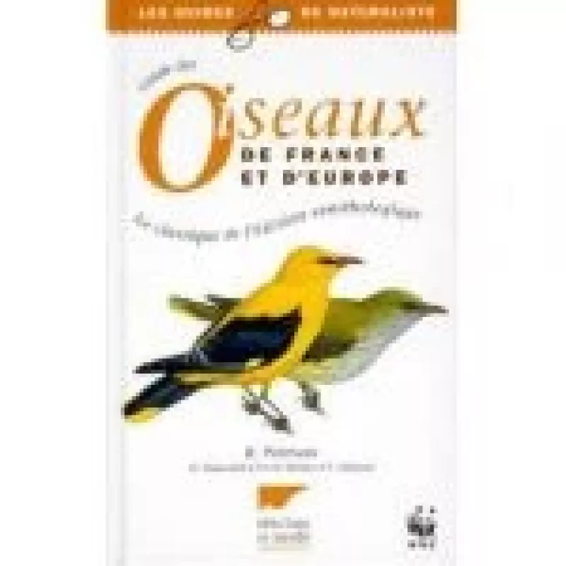 Guider des Oiseaux de France et de Europe - Peterson R., knyga