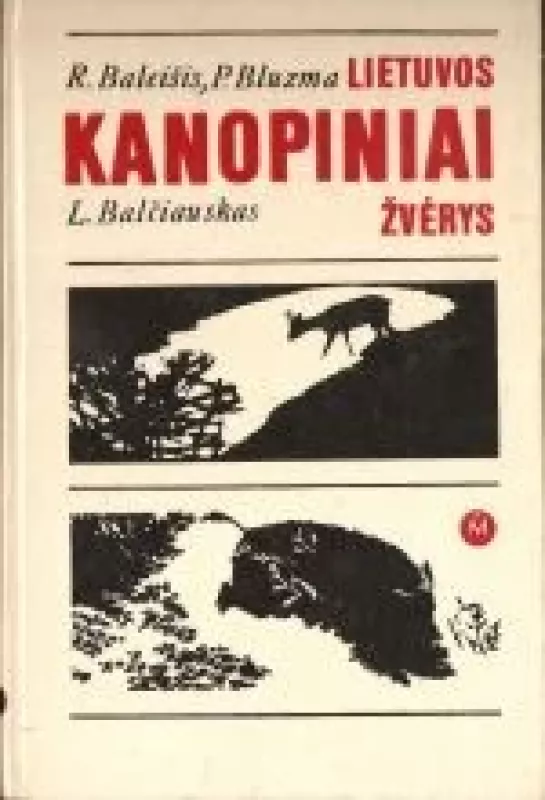 Lietuvos kanopiniai žvėrys - R. Baleišis, knyga